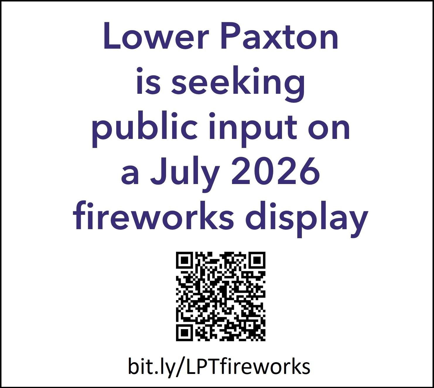 Lower Paxton 2026 fireworks survey