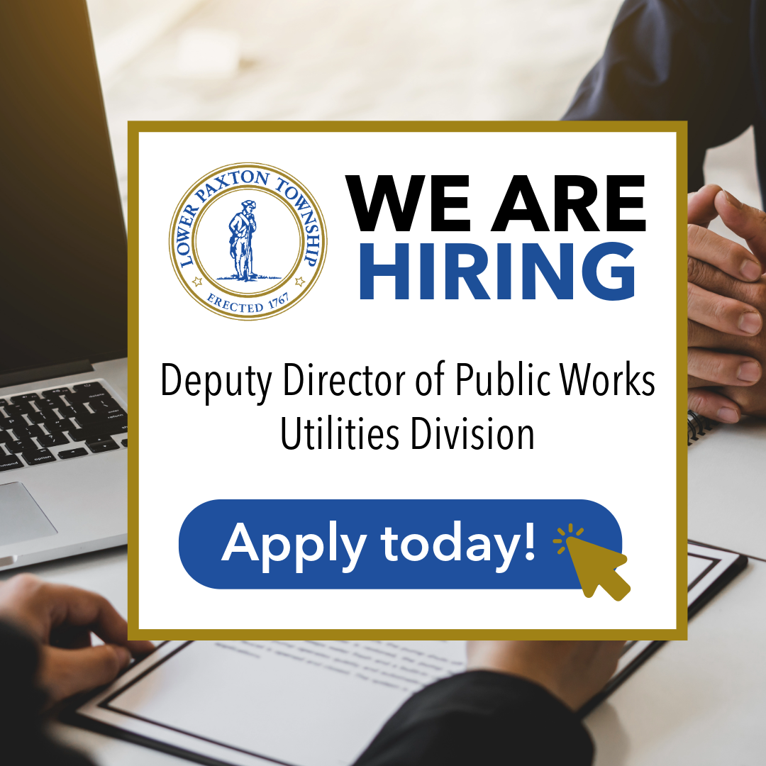 Hiring Deputy Director of Public Works Lower Paxton
